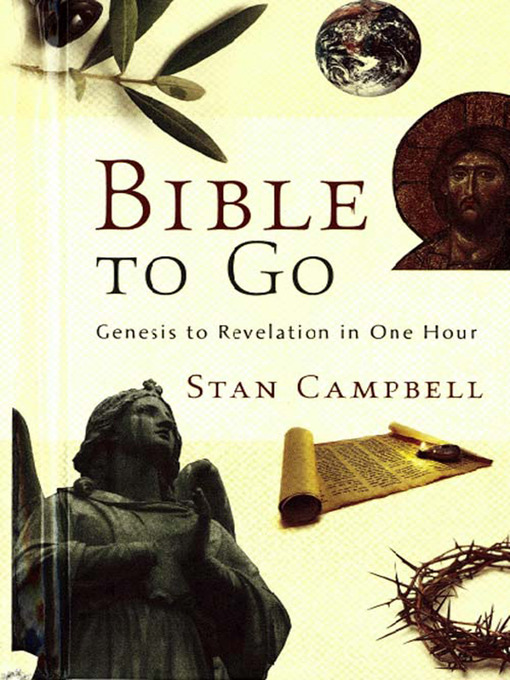 Title details for Bible to Go by Stan Campbell - Wait list
